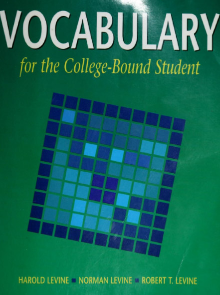 Vocabulary for the College-Bound Students